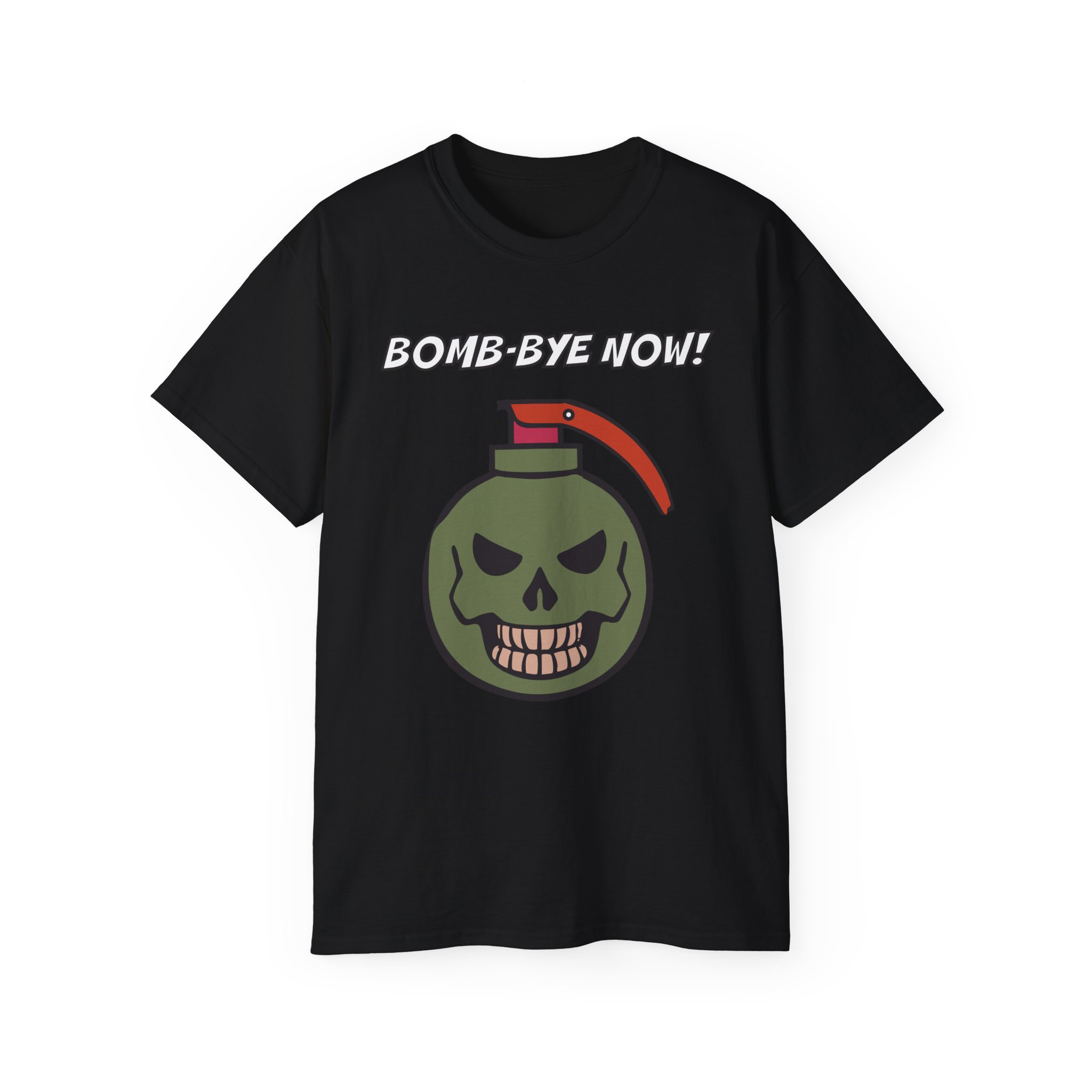 Bomb-Bye Unisex Ultra Cotton Tee - Image 2